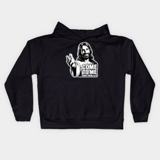 Matthew 11:28 Come To Me I Will Give You Rest Kids Hoodie